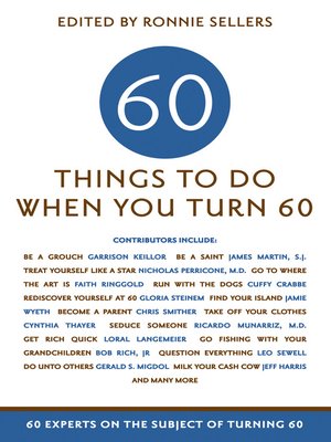 cover image of 60 Things To Do When You Turn 60